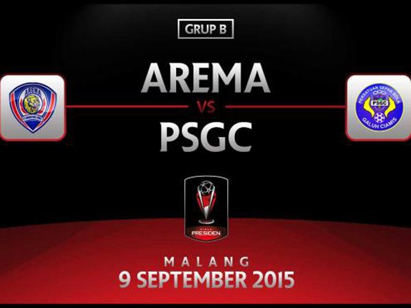 Piala Presiden 2015: Preview, Arema Cronus vs PSGC Ciamis