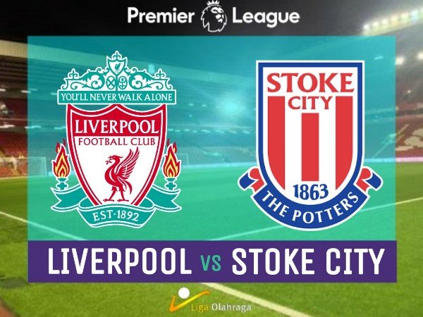 Preview Liverpool vs Stoke City, Kerikil Tajam Itu Bernama The Potters