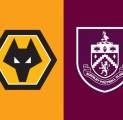 Update Terbaru Berita Tim Jelang Wolverhampton vs Burnley