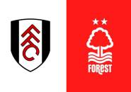 Update Terbaru Berita Tim Jelang Laga Fulham vs Nottingham Forest