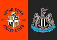 Update Terbaru Berita Tim Jelang Laga Luton Town vs Newcastle United