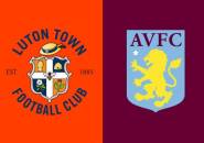 Update Terbaru Berita Tim Jelang Laga Luton Town vs Aston Villa