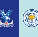 Kabar Terbaru Berita Tim Jelang Crystal Palace vs Leicester City