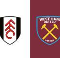 Kabar Terbaru Berita Tim Jelang Fulham vs West Ham United