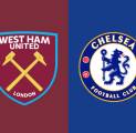 Kabar Terbaru Berita Tim Jelang West Ham United vs Chelsea