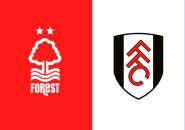 Kabar Terbaru Berita Tim Jelang Nottingham Forest vs Fulham