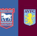 Kabar Terbaru Berita Tim Jelang Ipswich Town vs Aston Villa