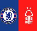 Kabar Terbaru Berita Tim Jelang Chelsea vs Nottingham Forest