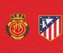 Prakiraan Line-up Real Mallorca vs Atletico Madrid di Son Moix