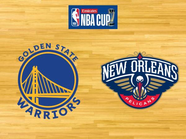 Preview Piala NBA: Golden State Warriors Vs NO Pelicans (23 Nov 2024)