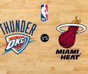 Preview NBA: Oklahoma City Thunder Vs Miami Heat (21 Des 2024)