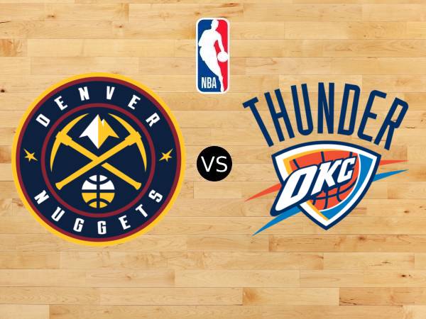 Preview NBA: Denver Nuggets Vs Oklahoma City Thunder (10 Mar 2025)